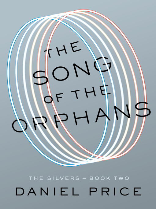 Title details for The Song of the Orphans by Daniel Price - Available